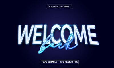 Obraz premium Welcome Back Text Effect Editable