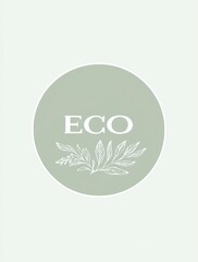  text "ECO" in clean modern font on a light green circle and Leaf， showcasing subtle earthy tones and organic shapes, ideal for eco-friendly brands focused on sustainability and nature.

