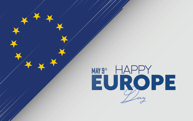 9 May, Happy Europe Day celebration design. European Union flag, Europe Day design lettering
