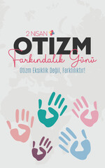 Otizm Farkındalık Günü tasarımları, 2 Nisan. Otizm Eksiklik Değil, Farklılıktır. Autism Awareness Day designs, April 2. Autism is not a deficiency, it is a difference