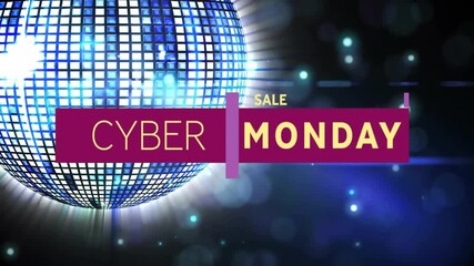 Cyber Monday sale text animation over glowing disco ball background - Powered by Adobe