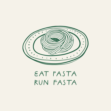 Eat pasta run fasta hand drawn lettering. Fitness slogan with slang word. 