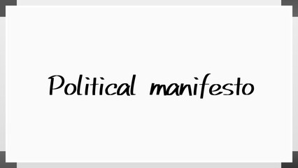 Political manifesto のホワイトボード風イラスト