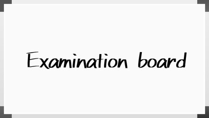 Examination board のホワイトボード風イラスト