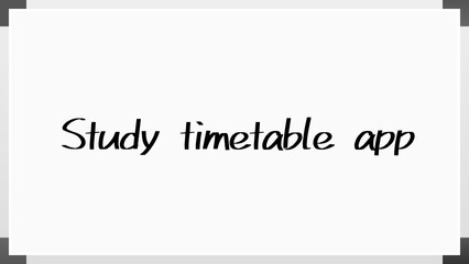 Study timetable app のホワイトボード風イラスト