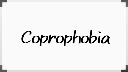 Coprophobia のホワイトボード風イラスト