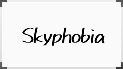 Skyphobia のホワイトボード風イラスト