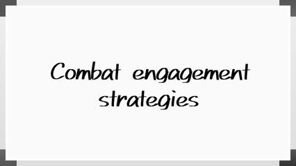 Combat engagement strategies のホワイトボード風イラスト