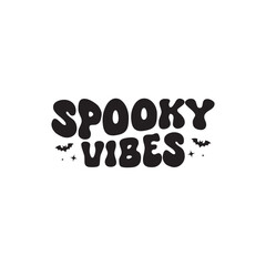 Spooky Vibes Groovy Svg T-Shirt Design