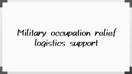 Military occupation relief logistics support のホワイトボード風イラスト