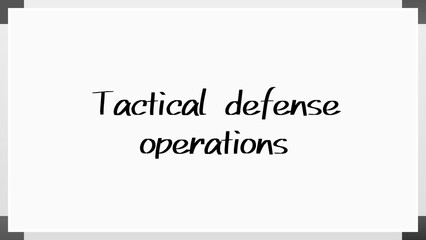 Tactical defense operations のホワイトボード風イラスト