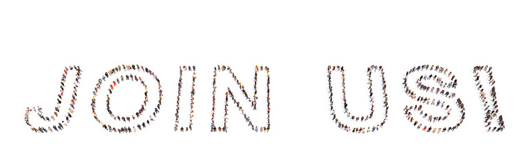 Concept  or conceptual large community of people forming JOIN US message. 3d illustration metaphor for business, recruitment, team, teamwork, opportunity, career, membership, registration, campaign