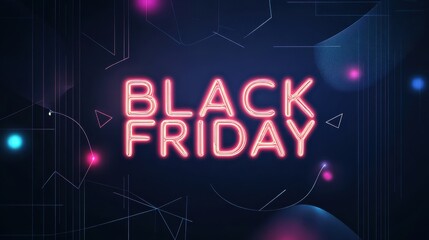 Vibrant Neon Black Friday Sign on Dark Futuristic Background