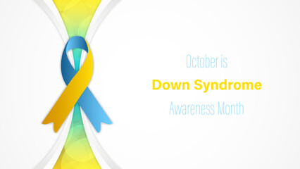 October is Down Syndrome Awareness Month. Blue and yellow awareness ribbon, vector illustration.