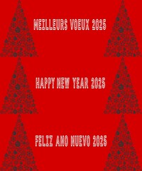 3 Wish cards 2025 written in French, English, Spanish in white font with 2 black Christmas trees with stars and Christmas' balls on a red background