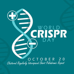 World CRISPR Day celebrates on October 20th. DNA illustration with plus and minus symbols on teal background. Clustered Regularly Interspaced Short Palindromic Repeat day.