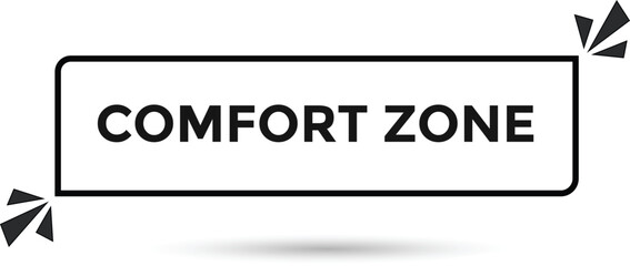 Comfort zone button web banner templates. Vector Illustration 
