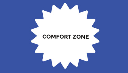Comfort zone button web banner templates. Vector Illustration 
