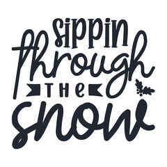 Sippin Through The Snow