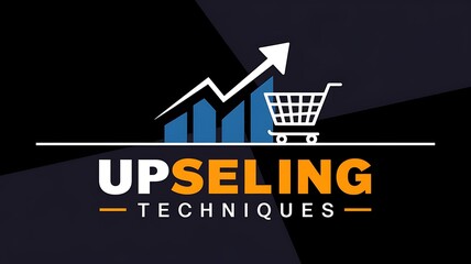 Upselling Techniques