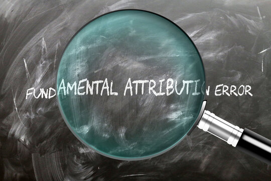 Fundamental Attribution Error - learn, study and inspect it. Taking a closer look at fundamental attribution error.  ,3d illustration