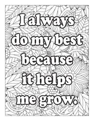 Relax yourself with our inspiring quote coloring pages! Proverbs, Sayings, Famous quotes included into beautiful and various patterns to color. Motivational quote coloring page. Inspirational quotes.