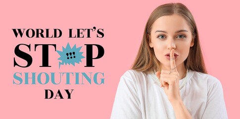 Banner for World Lets Stop Shouting Day with young woman showing silence gesture