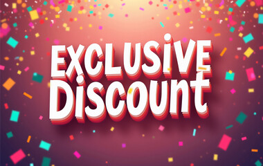 Exclusive Discount