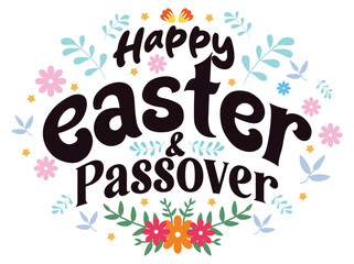 Handwritten Happy Easter with flowers and leaves. Spring decoration. Passover Day concept. Flat vector illustration.