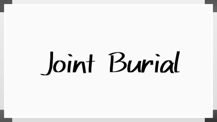 Joint Burial のホワイトボード風イラスト