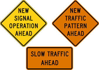 Slow traffic. New Signal Operation Ahead. Road signs in the United States.