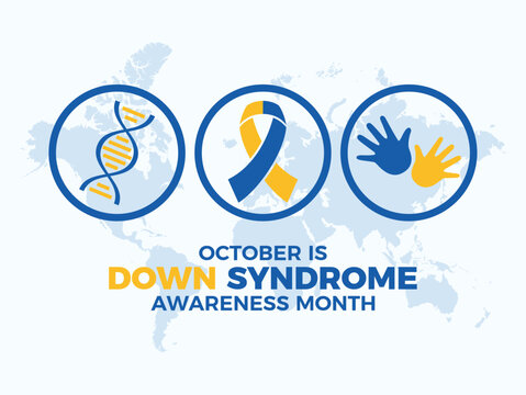October is Down Syndrome Awareness Month poster vector illustration. Blue and yellow awareness ribbon, DNA, handprint icon set vector. Template for background, banner, card. Important day