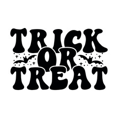Halloween Trick or Treat T-shirt Design, Halloween Quote T-shirt Design, Typography T-shirt Design