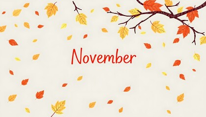 With the arrival of autumn, the fallen leaves begin to disperse. November is written in the middle of the picture. Pattern drawing.