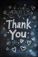 Handwritten "Thank You" in white chalk on a blackboard, with small doodles like hearts and stars drawn around the text. 