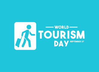 World Tourism Day. September 27. Blue background. Flat design vector.