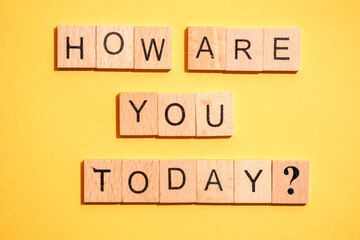 How are you today?