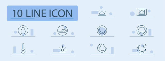 Weather and climate set icon. Sunrise, cloud with computer, raindrop, wind, moon, temperature, storm cloud, clear sky, weather symbols, night