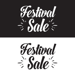 Obraz premium Festival sale postcard. Modern brush calligraphy. Isolated on white and black background. Ink vector illustration. EPS 10
