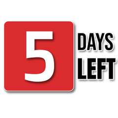 left days notice graphic resource,5 days only, countdown, notice, left days note,fivedays