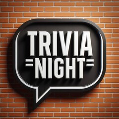 Obraz premium Exciting trivia night sign on a brick wall backdrop, inviting participants to join.