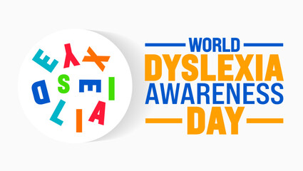 World Dyslexia Awareness Day background or banner design template is observed every year in October. Holiday concept. Template for card, poster, placard, template. eps 10