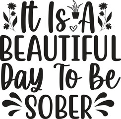 Retro Sobriety Shirt It's A Beautiful Day To Be Sober Shirt Addiction Recovery Addiction Counselor Shirt Mental Health Shirt, Sober AF Shirt