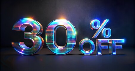 3D shiny rainbow text "30% OFF" on a sleek dark background