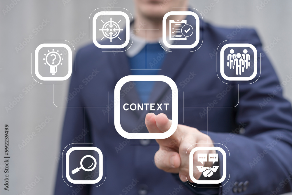 Poster man using virtual touch screen presses word: context. content and context business concept. context 