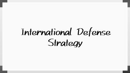 International Defense Strategy のホワイトボード風イラスト