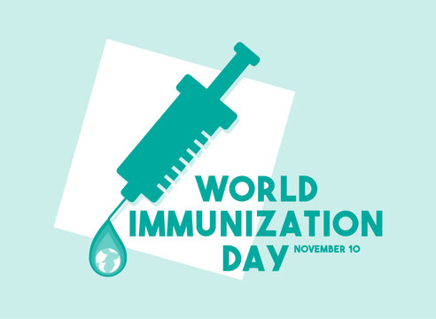 World Immunization Day. November 10. Flat design vector. Poster, banner, card, background. - Powered by Adobe