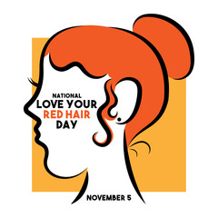 National Love Your Red Hair Day. November 5. Flat design vector.