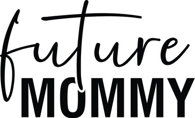 Future Mommy