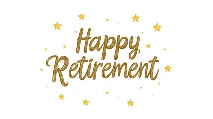 Celebrate your special moment with this vibrant Happy Retirement design featuring golden text and stars, perfect for any retirement party.